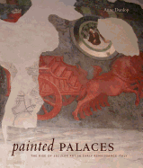 Painted Palaces: The Rise of Secular Art in Early Renaissance Italy