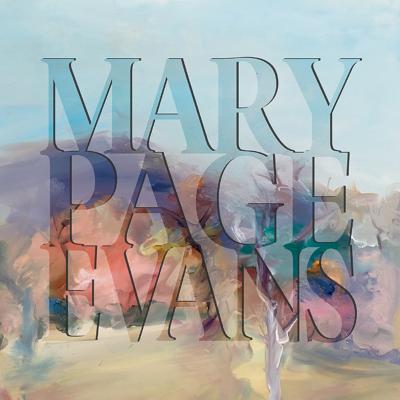 Painted Poetry: The Art of Mary Page Evans - Scott, Bill, and Rice, Danielle (Foreword by), and Coyle, Heather Campbell