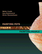 Painting Pots - Painting People: Late Neolithic Ceramics in Ancient Mesopotamia