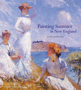 Painting Summer in New England