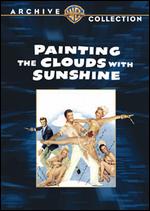 Painting the Clouds with Sunshine - David Butler