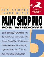 Paintshop Pro for Windows: Visual QuickStart Guide