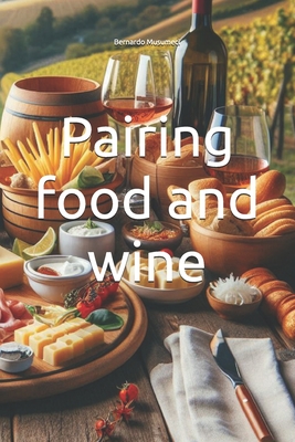 Pairing food and wine - Musumeci, Bernardo