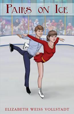 Pairs on Ice - Vollstadt, Elizabeth Weiss