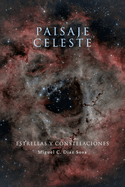 Paisaje Celeste: Estrellas y Constelaciones