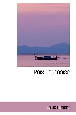 Paix Japonaise - Aubert, Louis