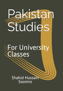 Pakistan Studies: For University Classes