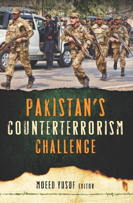 Pakistan's Counterterrorism Challenge - Yusuf, Moeed (Contributions by)