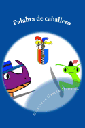 Palabra de Caballero