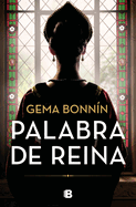 Palabra de Reina / The Word of a Queen
