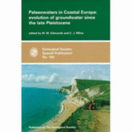 Palaeowaters in Coastal Europe: Evolution of Groundwater Since the Pleistocene