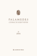 Palamedes: A Journal of Ancient History 11 (2016)