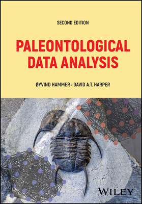 Paleontological Data Analysis - Hammer, yvind, and Harper, David A. T.