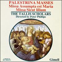 Palestrinia Masses: Missa Assumpta est Maria & Missa Sicut lilum - The Tallis Scholars (choir, chorus)