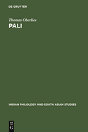 Pali: A Grammar of the Language of the Theravada Tipitaka. with a Concordance to Pischel's Grammatik Der Prakrit-Sprachen