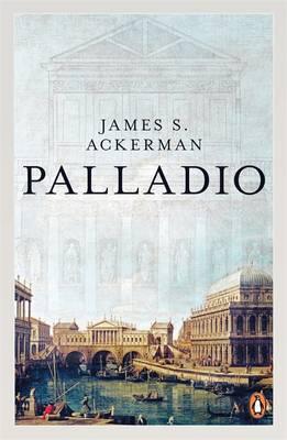 Palladio - Ackerman, James S, and Massar, Phyllis Dearborn (Photographer)