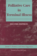 Palliative Care in Terminal Illness, Second Edition