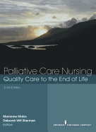 Palliative Care Nursing: Quality Care to the End of Life
