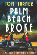 Palm Beach Broke