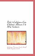 Palm's California Case Citations: Volumes 1 to 142 Inclusive