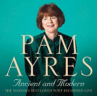 Pam Ayres - Ancient and Modern