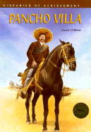 Pancho Villa (Hispanics)-Out of Print(oop) - O'Brien, Steven