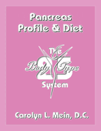 Pancreas Profile and Diet