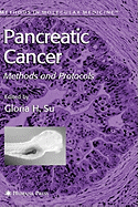 Pancreatic Cancer: Methods and Protocols