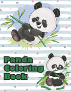 Panda Coloring Book: A Panda Coloring Book for panda lovers, Ages 2-4, 4-8 (49 pages 8.5" X 11")