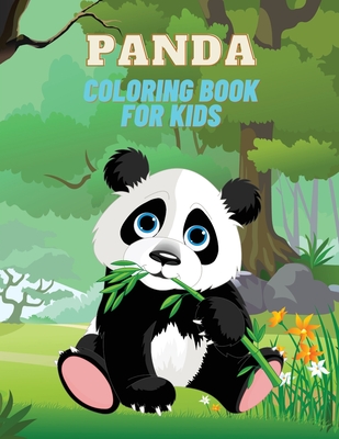 Panda Coloring Book for Kids: Panda Coloring Book for Kids: Over 22 Adorable Coloring and Activity Pages with Cute Panda, Giant Panda, Bamboo Tree and More! for Kids, Toddlers and Preschoolers - Stewart, Mike