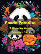 Panda Paradise: A Whimsical Coloring Adventure for Kids