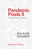 Pandemic Posts Ii: From Pandemic to Endemic