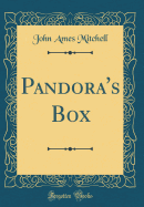 Pandora's Box (Classic Reprint)