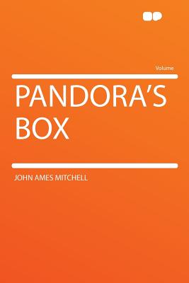 Pandora's Box - Mitchell, John Ames