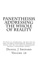 Panentheism Addressing the Whole of Reality