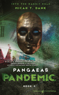 Pangaeas Pandemic