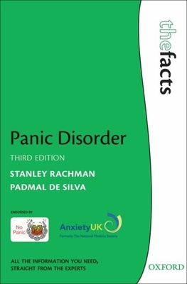 Panic Disorder: The Facts - Rachman, Stanley, and de Silva, Padmal