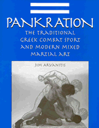 Pankration: The Traditional Greek Combat Sport & Modern Martial Art