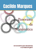 Panorama da Matemtica: Um brevirio para estudantes e curiosos em geral