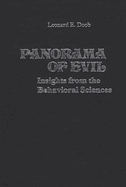 Panorama of Evil: Insights from the Behavioral Sciences
