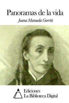 Panoramas de La Vida - Gorriti, Juana Manuela