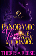 Panoramic Views With A New York Millionaire: An African American Romance