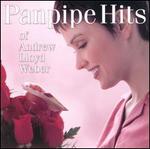 Panpipe Hits of Andrew Lloyd Webber