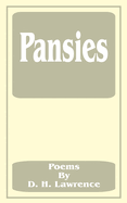 Pansies: Poems by D. H. Lawrence