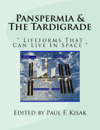 Panspermia & The Tardigrade: Lifeforms That Can Live In Space