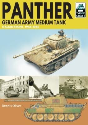 Panther German Army Medium Tank: Italian Front, 1944-1945 - Oliver, Dennis