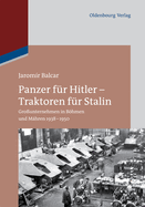 Panzer fr Hitler - Traktoren fr Stalin