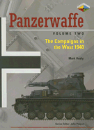 Panzerwaffe, Volume Two: The Campaigns in the West 1940
