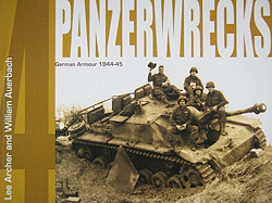 Panzerwrecks 4: German Armour 1944-45 - Archer, Lee, and Auerbach, Auerbach
