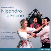 Paolo Lorenzani: Nicandro e Fileno - Dominique Ct (baritone); Jean-Marc Salzmann (baritone); Nils Brown (tenor); Pascale Beaudin (soprano);...